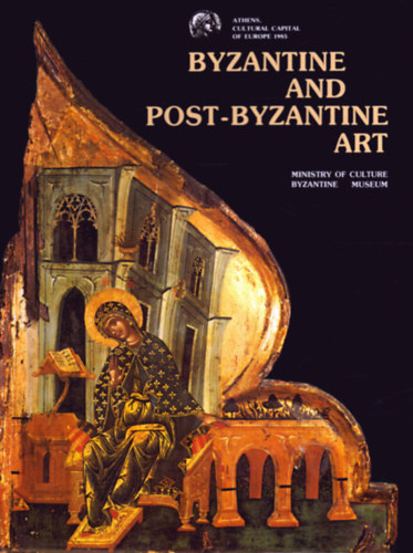 Loula Kypreou (szerk.) - Byzantine and Post-Byzantine Art