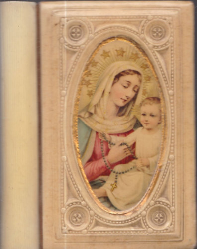 Ferenczy György - Ifjuság kalauza - imakönyv a katholikus ifjuság számára