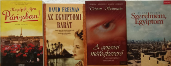 Tristan Schwartz, Ahdaf Soueif, Sarah Turnbull, David Freeman - Romantikus knyvcsomag