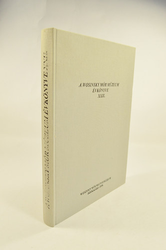 Ga�l Attila (Szerk.) - A Wosinsky M�r M�zeum �vk�nyve XXII. 7 t�rk�p �s 16 k�pmell�klettel.