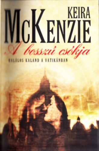 Keira McKenzie - A bosszú csókja