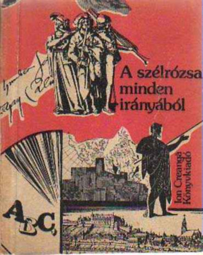 Kov�cs S�ndor (szerk.) - A sz�lr�zsa minden ir�ny�b�l