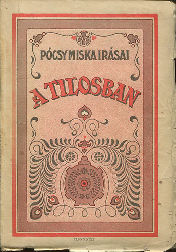 Pócsy Miska - A tilosban