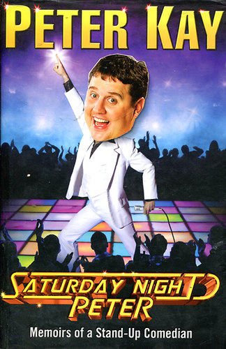 Peter Kay - Saturday Night Peter