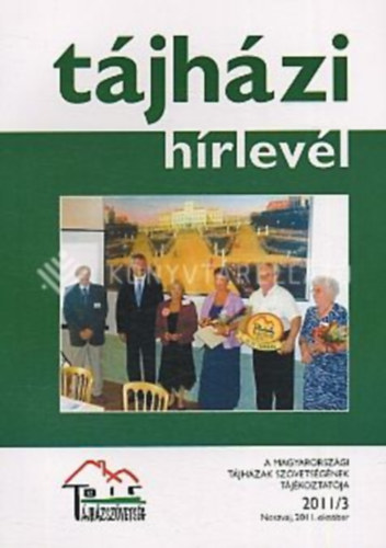Tájházi hírlevél 2011.3.füzet