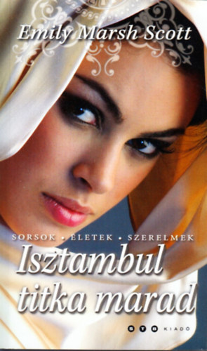 Marshscott, Emily - Isztambul titka marad