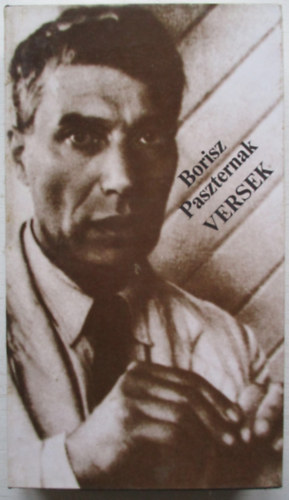 Borisz Paszternak - Versek (Paszternak)