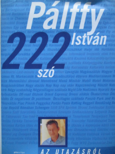 Plffy Istvn - 222 sz az utazsrl