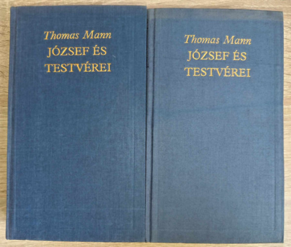 Thomas Mann, Srkzi Gyrgy (ford.), Kldor Gyrgy (ford.) - Jzsef s testvrei I-II. (I. ktet: Jkob trtnetei / A fiatal Jzsef - II. ktet: Jzsef Egyiptomban / Jzsef, a kenyrad)