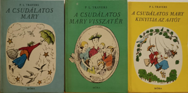 P. L. Travers - A csudlatos Mary knyvcsomag