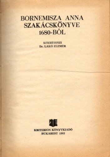 Bornemissza Anna - Bornemisza Anna szakácskönyve 1680-ból