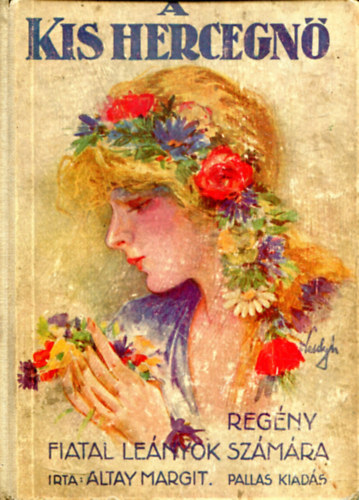 Altay Margit - A kis hercegn�