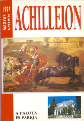 Mania Seimeni (szerk.) - Achilleion - A palota s Parkja