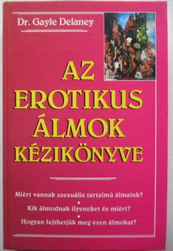 Delaney Gayle dr. - Az erotikus lmok kziknyve
