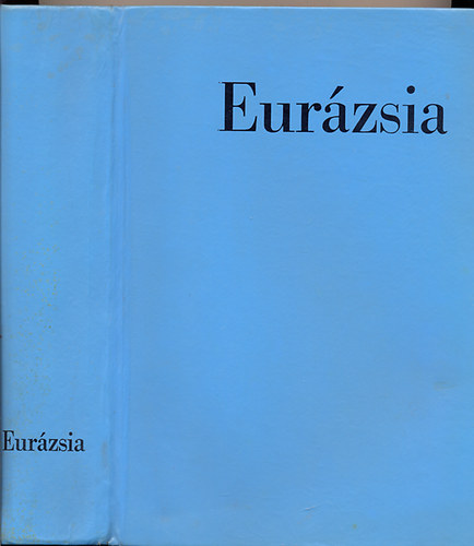 Szab Lszl (szerk.) - Fldrajz II.-Eurzsia
