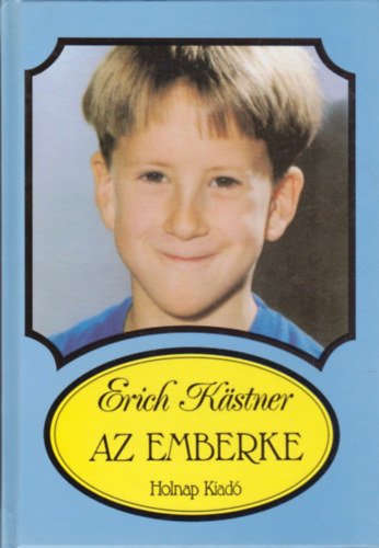 Erich Kstner - Az emberke