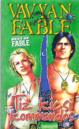 Vavyan Fable - Tíz kicsi kommandós