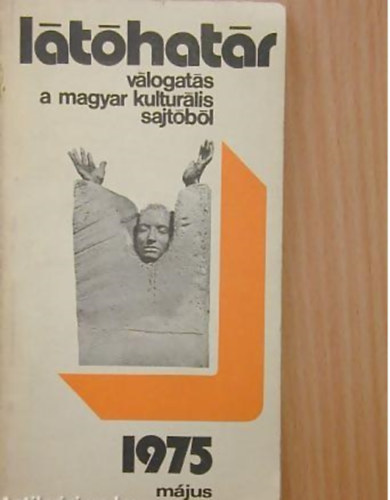Szabolcsi Miklós (szerk.) - Látóhatár 1975. május