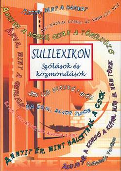 Sulilexikon - Szlsok s kzmondsok