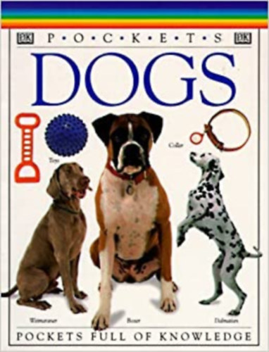 David Taylor, Reader's Digest Association - Pockets Dogs - Pockets full of Knowledge