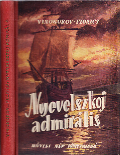 Vinokurov-Florics - Nyevelszkoj admirális