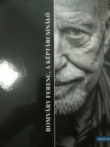 Romvry Ferenc, a kptrcsinl