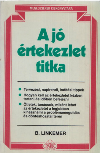 Linkemer B. - A j� �rtekezlet titka