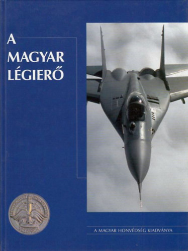 Trs Istvn (szerk.) - A magyar lgier