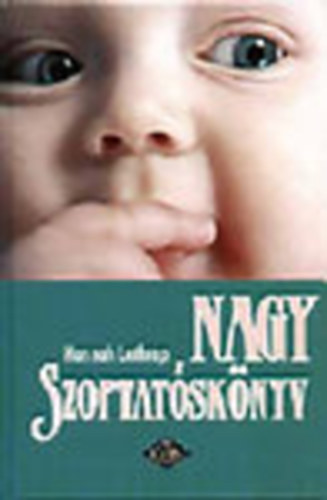Hannah Lothrop - Nagy szoptat�sk�nyv