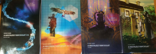Kozsdi Tamás - A megtalált kapcsolat I-VII. (1-7.)(Spirituális regény)