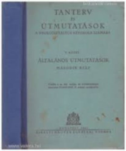 Tanterv s tmutatsok a nyolcosztlyos npiskola szmra V.