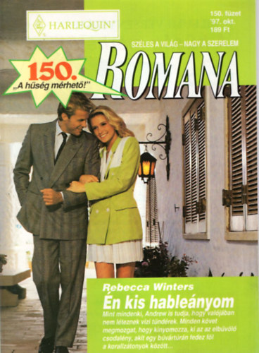 Dr. Tglsy Imre (fszerkeszt) - 10 db Romana magazin: (141.-150. lapszmig, 1997/06-1997/10 10 db., lapszmonknt)