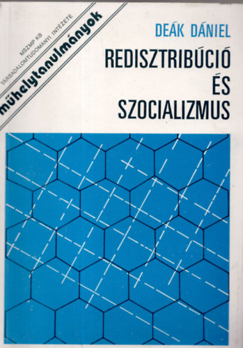 Dek Dniel - Redisztribci s szocializmus