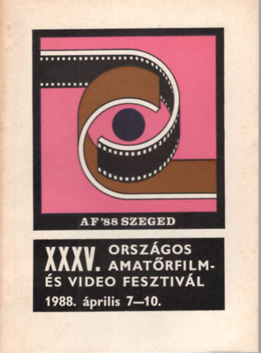 Bogd�n Lajos - XXXV. Orsz�gos Amat�rfilm- �s vidofesztiv�l 1988. �prilis 7-10.