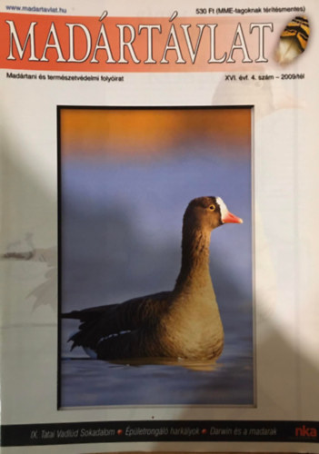 Ujhelyi Pter ( szerk.) - Madrtvlat XVI. vf. 4. szm (2009. tl)