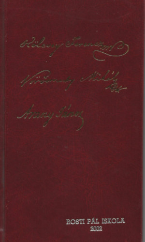 V�logat�s K�lcsey Ferenc, V�r�smarty Mih�ly, Arany J�nos m�veib�l