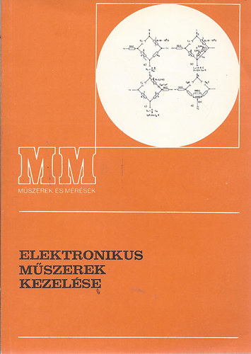 Jank� G�za - Elektronikus m�szerek kezel�se