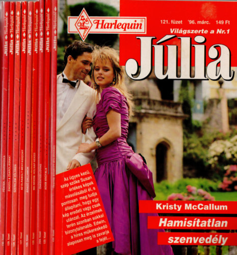 Marie Ferrarella, Sarah Holland, Pepper Adams, Joleen Daniels - 10 db Jlia magazin 121-130. fzet ( Hamistatlan szenvedly-Testre szabott boldogsg-Adam angyala-nkntes lovag-Ma nekem, holnap neked-rad dallamok-Az elrabolt menyasszony-Szerelem zldben-Engedj a zsarolsnak!- Pntek, tizenharmadika