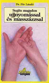 Dr. Fr Lszl - Segts magadon ujjnyomssal s masszzzsal