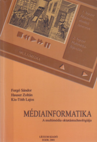 Forg-Hauser-Kis-Tth - Mdiainformatika
