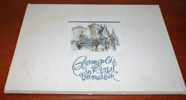 László Ákos - Barangolás Csokonai városában (Magyar - Német -Francia -Olasz -Spanyol)