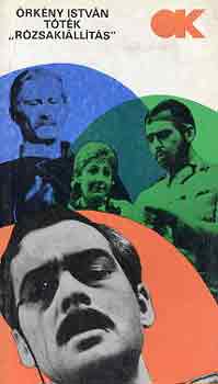 �rk�ny Istv�n - T�t�k-"R�zsaki�ll�t�s"