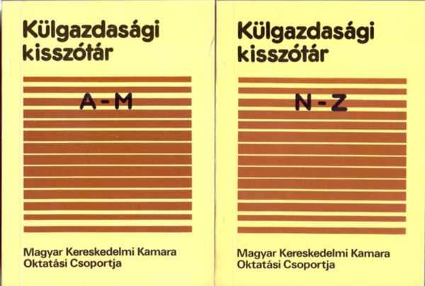 Dr. Knya Balzs (szerk.) - Klgazdasgi kissztr I-II