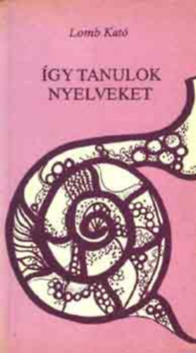 Lomb Kat - gy tanulok nyelveket