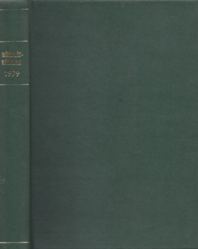 Műemlékvédelem - Műemlékvédelmi és Építészettörténeti Szemle XXIII. évf. 1979. I-IV.