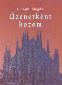 Salnkai Magda - zenetknt hozom