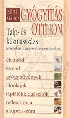 Krti Gbor - Gygyts otthon   Talp-s kzmasszzs