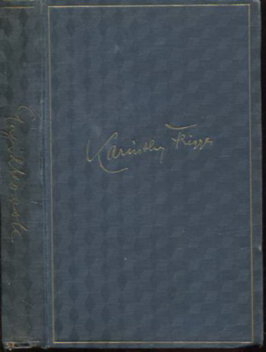 Karinthy Frigyes - Gyilkosok (Karinthy Frigyes munkái IV.)