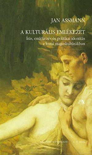 Jan Assmann - A kultur�lis eml�kezet