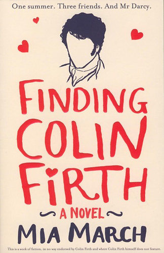 March, Mia - Finding Colin Firth